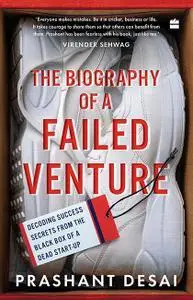 The Biography of a Failed Venture: Decoding Success Secrets from the Blackbox of a Dead Startup