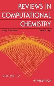 Reviews in Computational Chemistry, Vol. 12