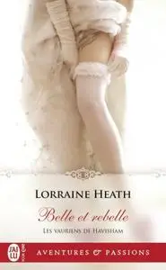 Lorraine Heath - Les vauriens de Havisham