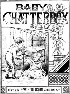 «Baby Chatterbox» by None