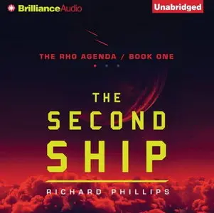 The Second Ship (The Rho Agenda #1) [Audiobook]
