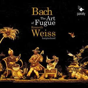 Kenneth Weiss - J.S. Bach: The Art of Fugue, BWV 1080 (2022)