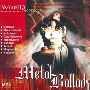 Metall Ballads - VA - World Songs (2005)