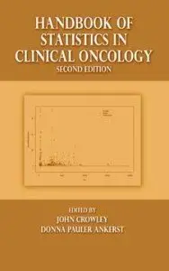 Handbook of Statistics in Clinical Oncology SECOND EDITION (Repost)