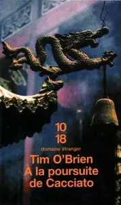 Tim O'Brien, "A la poursuite de Cacciato"