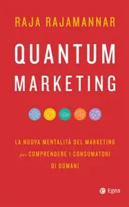 Raja Rajamannar - Quantum marketing