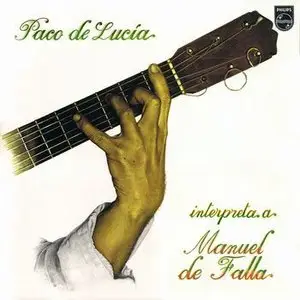 Paco de Lucía – Interpreta a Manuel de Falla (1978) (repost)