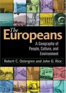 The Europeans: A Geography of People, Culture, and Environment