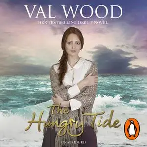 «The Hungry Tide» by Val Wood