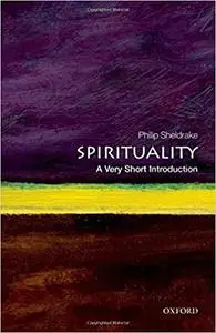 Spirituality: A Very Short Introduction (repost)