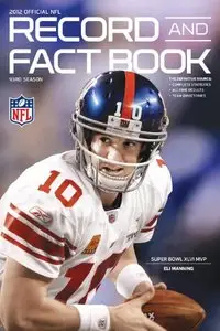 NFL Record and Fact Book 2012: The Official National Football League Record and Fact Book