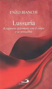 Enzo Biachi - Lussuria