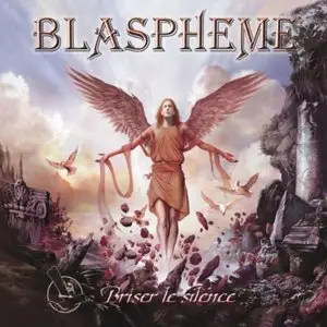 Blashpeme - Briser Le Silence (2010)