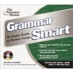 The Princeton Review Grammar Smart CD: An Audio Guide to Perfect Usage