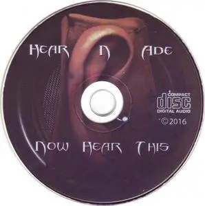 Hear N' Ade - Now Hear This (2016)