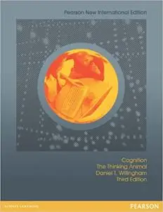 Cognition: Pearson New International Edition: The Thinking Animal