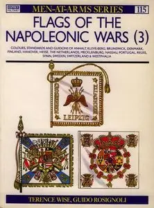 Flags of the Napoleonic Wars (3) (Men-at-Arms Series 115) (Repost)