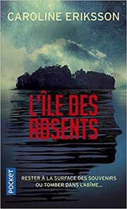 L'île des absents - Caroline ERIKSSON