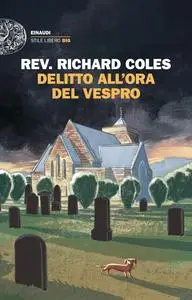 Rev. Richard Coles - Delitto all’ora del vespro