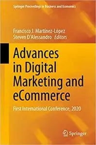 Advances in Digital Marketing and eCommerce: First International Conference, 2020