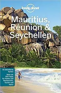 Lonely Planet Reiseführer Mauritius, Reunion & Seychellen