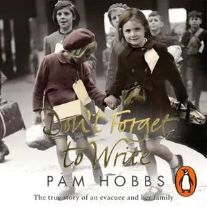 «Don't Forget to Write» by Pam Hobbs