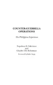 Counter-Guerrilla Operations: The Philippine Experience (Psi Classics of the Counterinsurgency Era) (Repost)