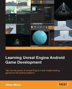 Learning Unreal Engine Android Game Development