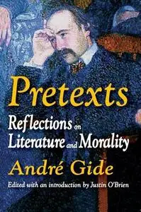 Pretexts: Reflections on Literature and Morality