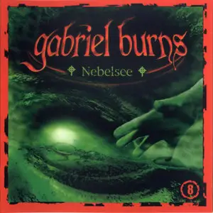 Gabriel Burns - 08 - Nebelsee