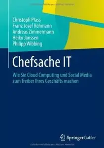 Chefsache IT: Wie Sie Cloud Computing und Social Media zum Treiber Ihres Geschäfts machen (repost)