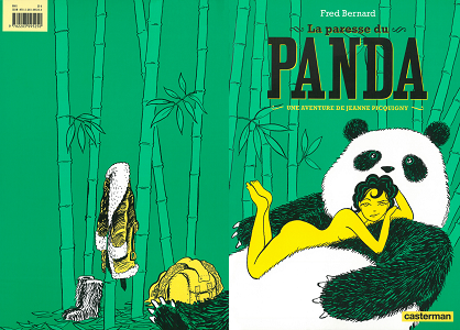 Une Aventure de Jeanne Picquigny - Tome 4 - La Paresse du Panda