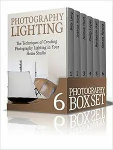 Photography Box Set: 50 Incredible Photography Techniques and Tutorials (Digital Photography, photography tips, photography)