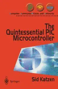 The Quintessential PIC Microcontroller