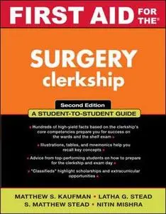 First Aid for the Surgery Clerkship, 2nd Edition (First Aid Series)