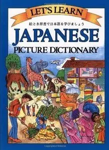 Let's Learn Japanese Picture Dictionary (Repost)