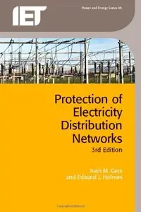 Protection of Electricity Distribution Networks, 3rd Edition