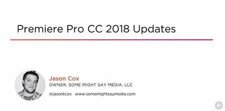 Premiere Pro CC 2018 Updates
