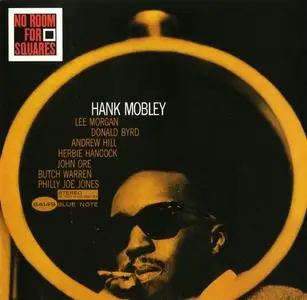 Hank Mobley - No Room for Squares (1964) [Analogue Productions, 2010] (Repost)