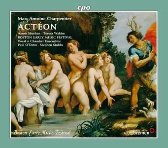 Paul O'Dette, Stephen Stubbs, Boston Early Music Festival Vocal & Chamber Ensemble - Marc-Antoine Charpentier: Actéon (2010)