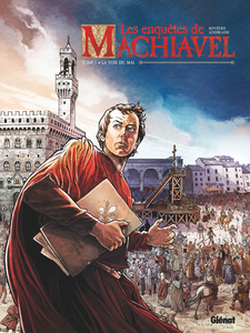 Les Enquêtes de Machiavel - Tome 1 - La Voie du Mal