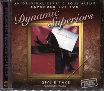 The Dynamic Superiors - Give & Take (1977) [2012, Remastered & Expanded Edition]