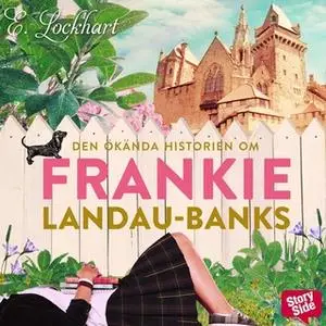 «Den ökända historien om Frankie Landau-Banks» by E. Lockhart