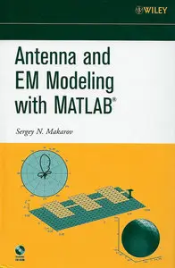 Antenna and EM Modeling with Matlab (repost)