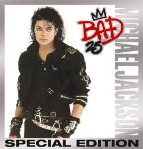 Michael Jackson - Bad {25th Anniversary Special Edition} (1987/2012) [Official Digital Download]