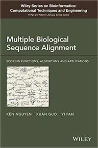 Multiple Biological Sequence Alignment: Scoring Functions, Algorithms and Evaluation (Repost)