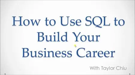 How To Use SQL to Improve Your Business Career
