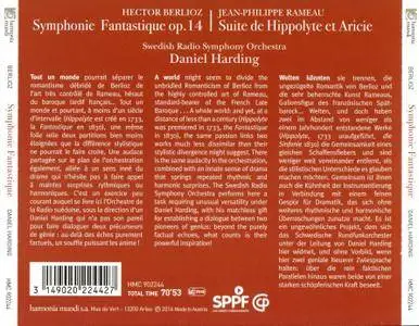 Swedish RSO, Daniel Harding - Hector Berlioz: Symphonie fantastique; Jean-Philippe Rameau: Suite de Hippolyte et Aricie (2016)