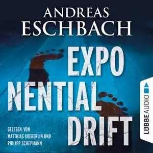 «Exponentialdrift» by Andreas Eschbach