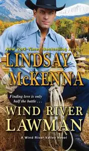 «Wind River Lawman» by Lindsay McKenna